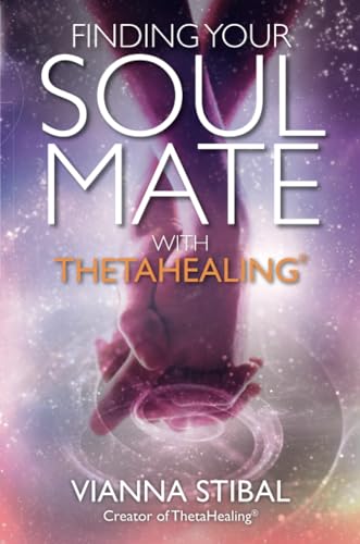 Finding Your Soul Mate with ThetaHealing