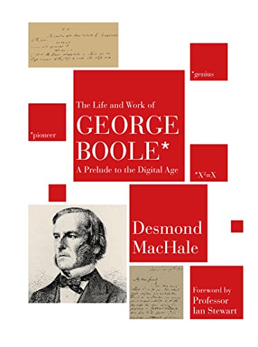 The Life and Work of George Boole