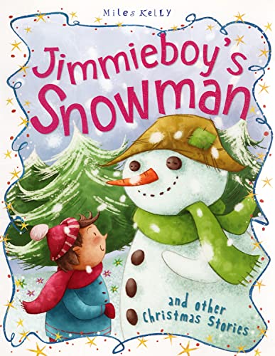 Christmas Stories Jimmieboy's Snowman and other stories