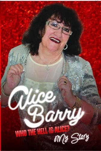 Who the Hell is Alice?