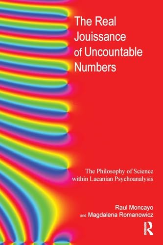 The Real Jouissance of Uncountable Numbers