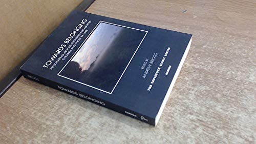 Towards Belonging