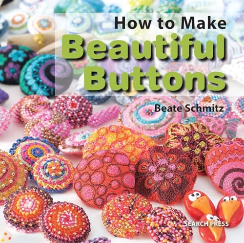 How to Make Beautiful Buttons