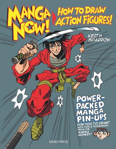 Manga Now! How to Draw Action Figures