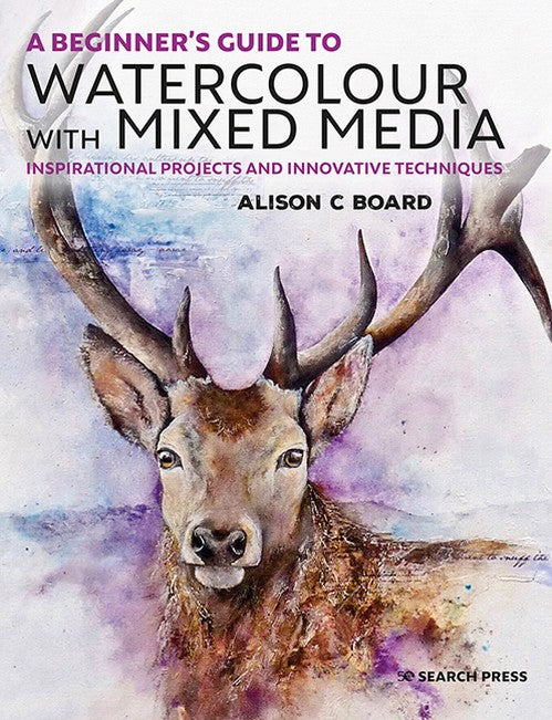 A Beginners Guide to Watercolour with Mixed Media
