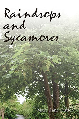 Raindrops and Sycamores