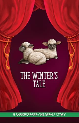 The Winter's Tale: A Shakespeare Children's Story (US Edition)