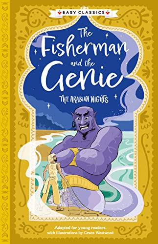 Arabian Nights: The Fisherman and the Genie (Easy Classics)