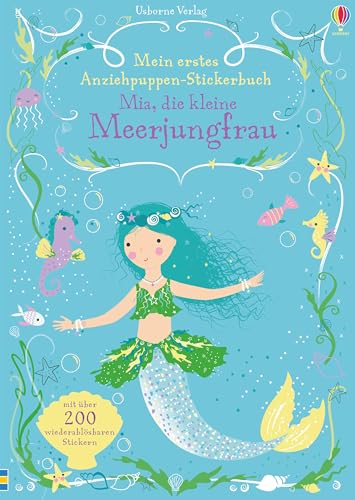 Mein erstes Anziehpuppen-Stickerbuch: Mia, die kleine Meerjungfrau