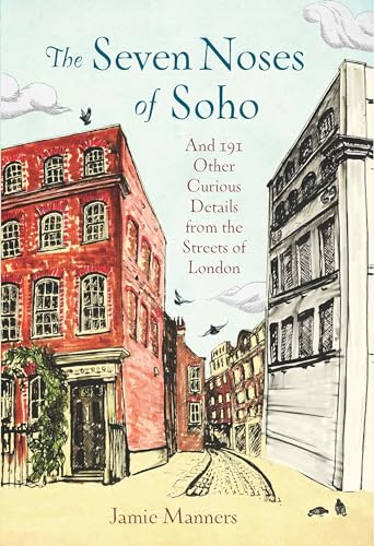 The Seven Noses of Soho
