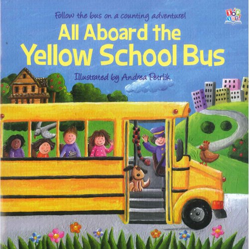 All Aboard The Yellow School Bus