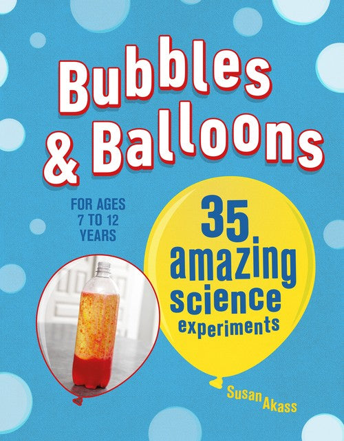Bubbles & Balloons