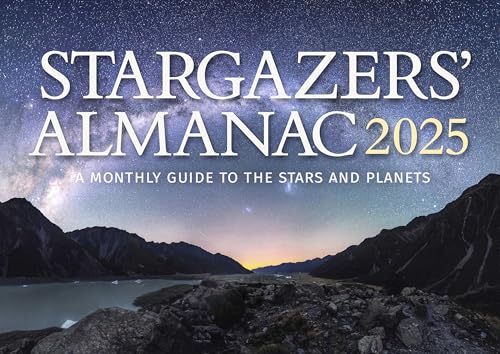 Stargazers' Almanac: A Monthly Guide to the Stars and Planets