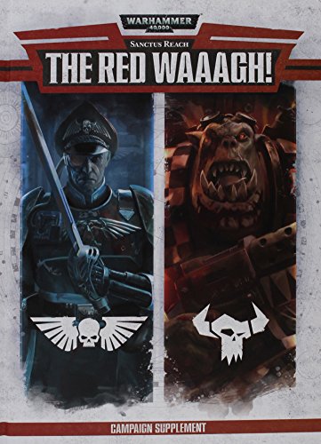 Sanctus Reach: The Red Waaagh! (English)