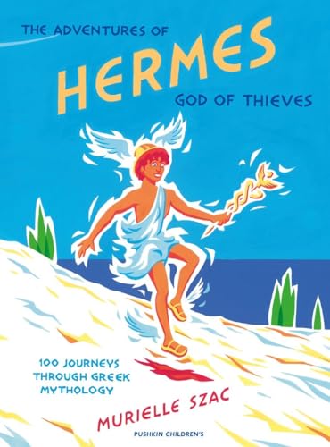 The Adventures of Hermes, God of Thieves