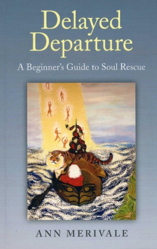 Delayed Departure – A Beginner`s Guide to Soul Rescue