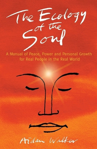 The Ecology of the Soul