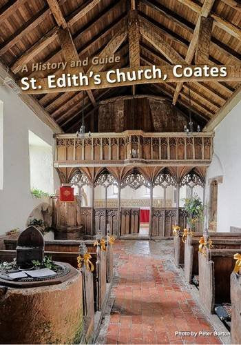 A History and Guide - St Edith's Church, Coates