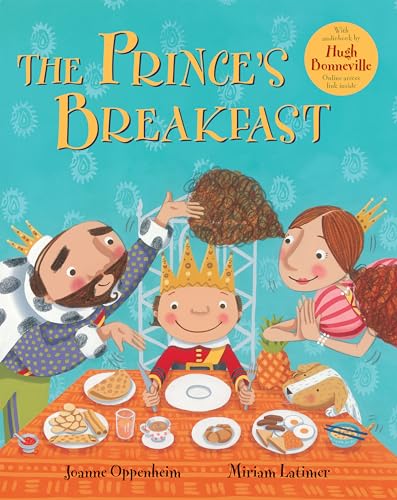 El Desayuno Del Principe (Prince's Breakfast) Spanish Edition