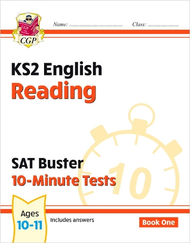 KS2 English SAT Buster 10-Minute Tests: Reading - Book 1 (for the 2026 tests)