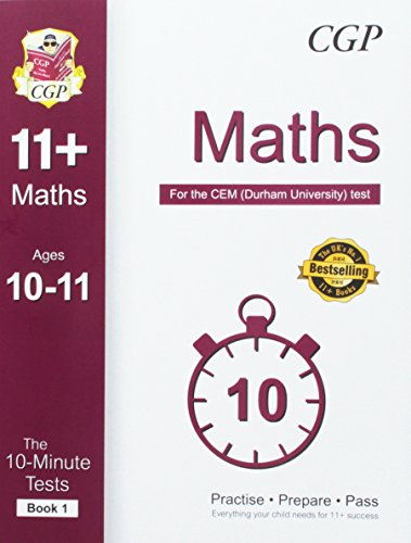 10-Minute Tests for 11+ Maths Ages 10-11 (Book 1) - CEM Test