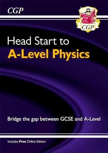Head Start to A-Level Physics (with Online Edition)