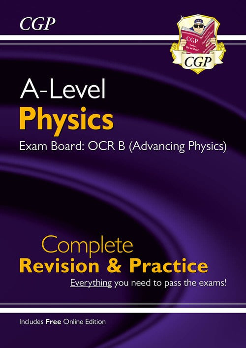 A-Level Physics: OCR B Year 1 & 2 Complete Revision & Practice with Online Edition