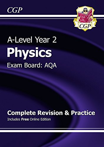 A-Level Physics: AQA Year 2 Complete Revision & Practice with Online Edition
