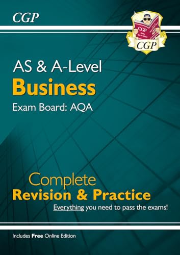 AS and A-Level Business: AQA Complete Revision & Practice - for exams in 2024 (with Online Edition)