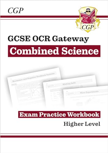 GCSE Combined Science OCR Gateway Exam Practice Workbook - Higher