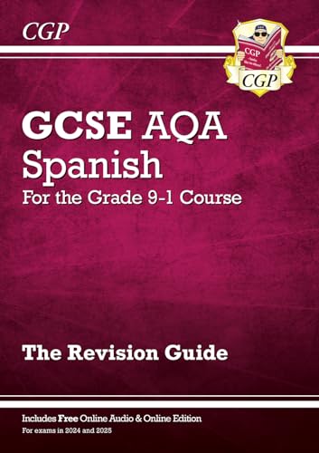 GCSE Spanish AQA Revision Guide: with Online Edition & Audio (For exams in 2025)