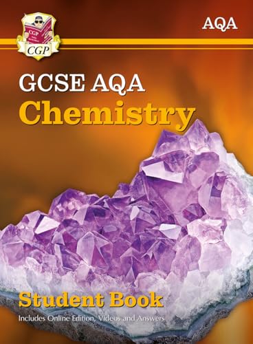 GCSE Chemistry AQA Student Book (includes Online Edition, Videos and Answers)