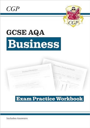 GCSE Business AQA Exam Practice Workbook (includes Answers)