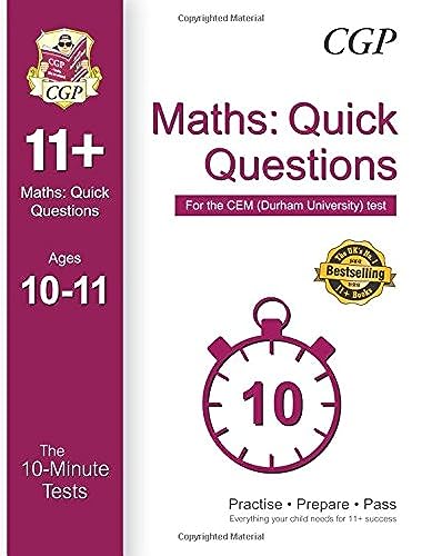 10-Minute Tests for 11+ Maths: Quick Questions Ages 10-11 - CEM Test