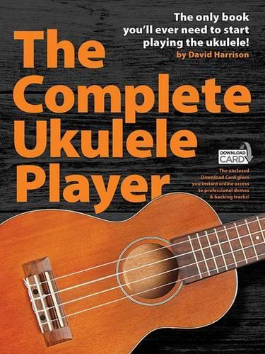 The Complete Ukulele Player (Book/Audio Download)