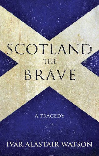 Scotland The Brave