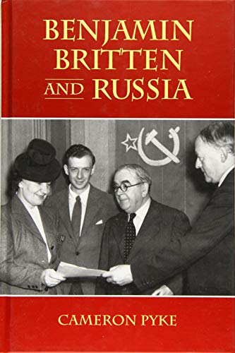 Benjamin Britten and Russia