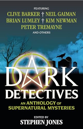 Dark Detectives: An Anthology of Supernatural Mysteries