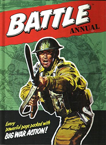Battle Annual 2015 Contents: D-Day Dawson Day of the Eagle Rat Pack Johny Red Comic strip by Egmont UK Published by Titan Books