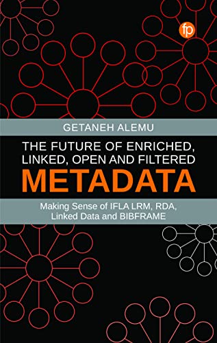 The Future of Enriched, Linked, Open and Filtered Metadata