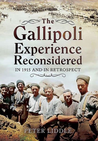 Gallipoli Experience Reconsidered