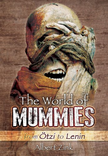 World of Mummies: From Otzi to Lenin