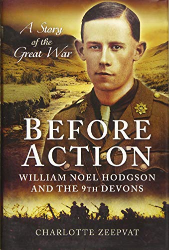 Before Action - A Poet on the Western Front