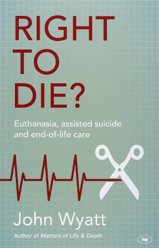 Right To Die?