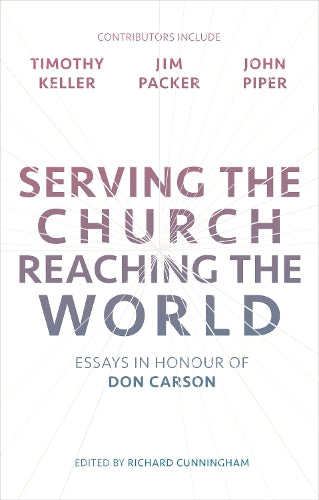 Serving the Church, Reaching the World