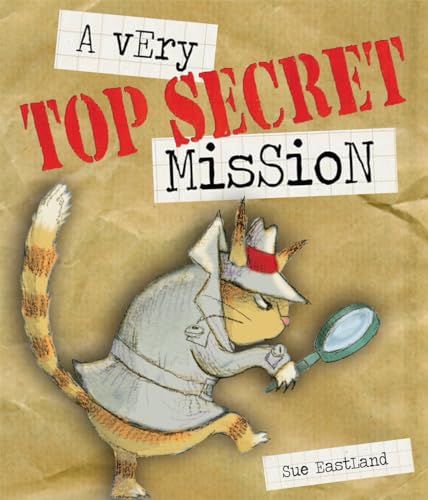 A Very Top Secret Mission