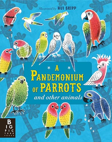 A Pandemonium of Parrots