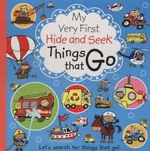 My Very First Hide and Seek Things that Go