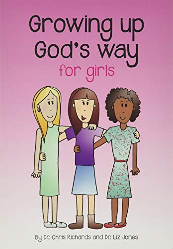 Growing up God's Way for Girls