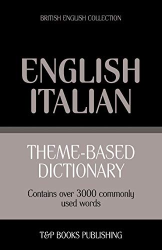 Theme-based dictionary British English-Italian - 3000 words